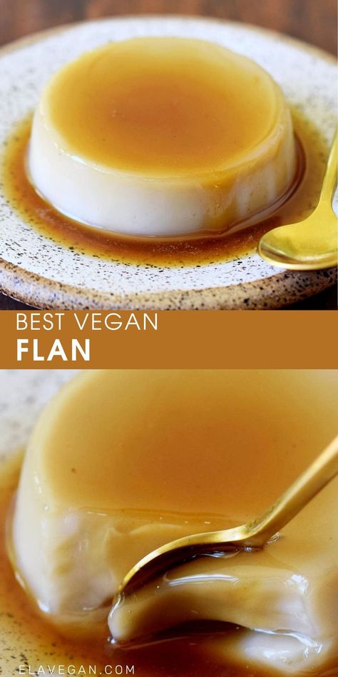 Vegan Flan, Vegan Baking Recipes, Plant Based Desserts, Flan Recipe, Desserts Vegan, Bake Dessert, Caramel Recipes, Baked Dessert Recipes, Vegan Dessert Recipes