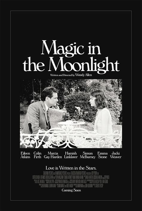 Magic in the Moonlight Woody Allen Magic In The Moonlight, Woody Allen Movies, Positive Feelings, Desain Buklet, Poster Inspiration, Fav Movies, Colin Firth, Woody Allen, Poster Design Inspiration