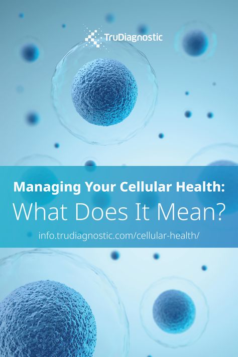 Managing Your Cellular Health: What Does It Mean?| Cellular Healing Diet, Cellular Inflammation, Cellular Health, Cellular Nutrition, Genetic Code, Wellness Website, Healing Diet, Build A Story, Website Building