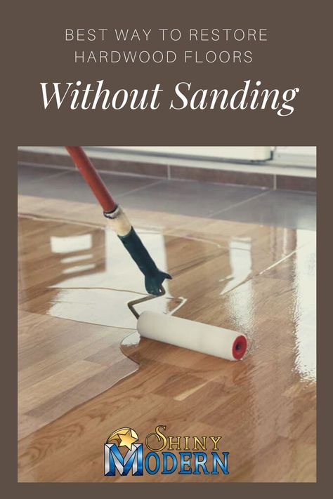 Sanding hard wood floors can be time consuming and a mess. Here is the best way to restore hardwood floors without sanding. Restore Hardwood Floors, Sanding Wood Floors, Scratched Wood Floors, Wood Floor Care, Hardwood Floor Repair, Wood Floor Restoration, Hardwood Floor Care, Diy Hardwood Floors, Wood Floor Repair