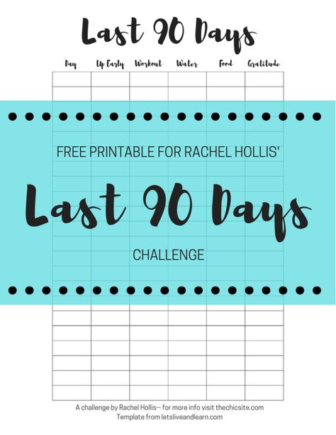 Free Last 90 Days Challenge Printable Rachel Hollis Girl Wash Your Face #selfcare #rachelhollis #girlwashyourface Rachel Hollis Last 90 Days, Start Today Rachel Hollis, Last 90 Days Challenge, 5 To Thrive, 90 Days Challenge, Last 90 Days, Girl Wash Your Face, Rachel Hollis, Working On Me