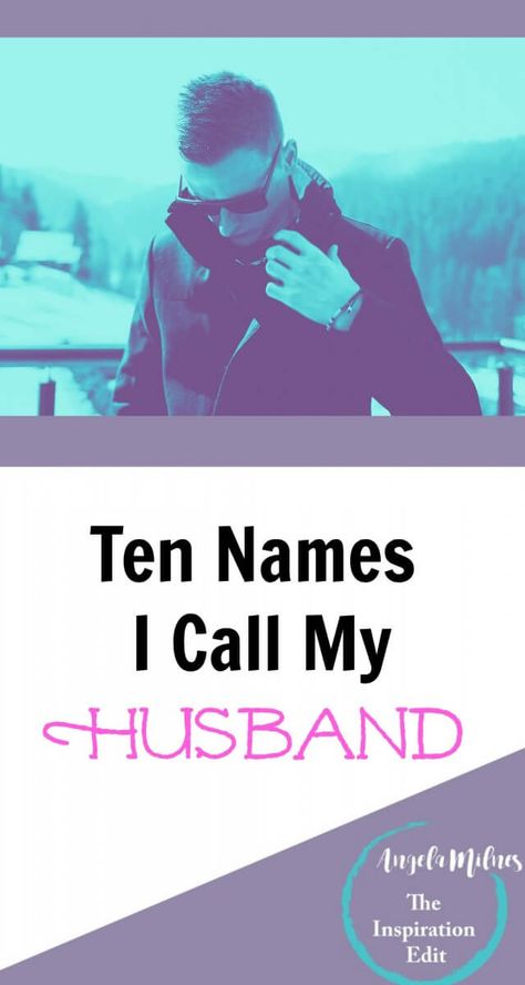 Names I call my husband husband marriage weddings Husband Nick Name Ideas, How To Save Husband Name In Phone, Names For Husband In Phone, Hubby Names In Phone, Husband Contact Name Ideas, Nicknames For Husband In Phone, Contact Names For Husband, Cute Names For Husband, Names To Call Your Husband