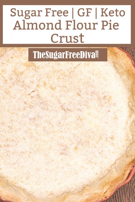 Low Carb Almond Flour Pie Crust #lowcarb #glutenfree #baking #sugarfree #pie #tart #quiche #homemeade #recipe #crust Almond Flour Pie Crust, Low Carb Pie Crust, Sugar Free Pie, Sugar Free Recipes Desserts, Baking With Almond Flour, Best Diet Foods, Low Carb Peanut Butter, Almond Crusted, Sugar Free Low Carb