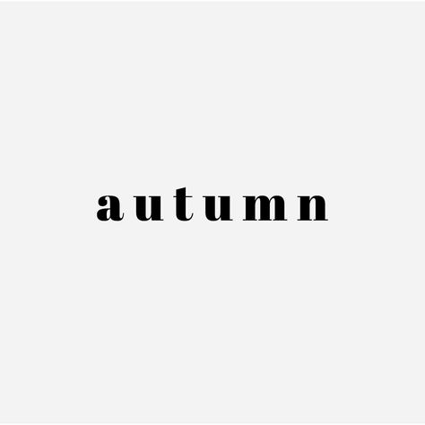 Insta Pic Quotes, Quotes In Black, Autumn Illustrations, Autumn In The City, Typography Magazine, Its Fall Yall, Minimal Beauty, Pet Sitting Services, Black And White Quotes