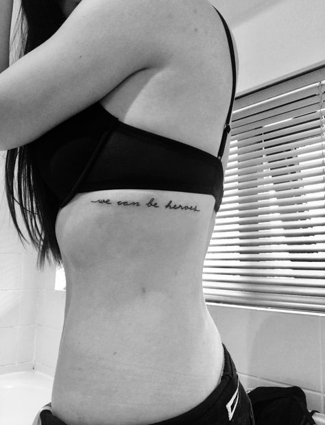 David Bowie Lyric Tattoo, David Bowie Heroes Tattoo, Heroes Tattoo Bowie, Bowie Tattoo Ideas, David Bowie Tattoo Ideas, David Bowie Lyrics, David Bowie Tattoo, Bowie Heroes, We Can Be Heroes