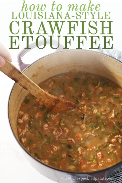 Crawfish Etouffee is a classic South Louisiana dish that's served over rice. This etouffee recipe is full of flavor and perfect for sharing. #cajun #easyentertaining #speckledpalate Crawfish Etoufee Recipe, South Louisiana Recipes, Chicken Etouffee, Crawfish Dishes, Crawfish Etoufee, Louisiana Dishes, Etouffee Recipe, Crawfish Recipes, Cajun Crawfish