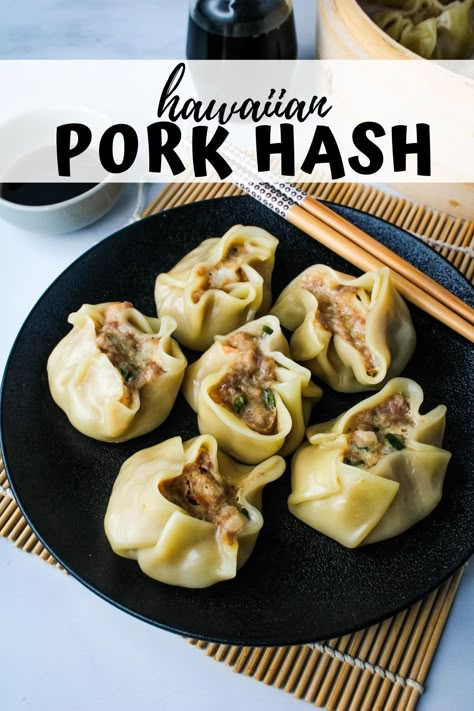 Pork Hash Recipe, Shumai Recipe, Hawaiian Dinner, Ono Kine Recipes, Steamed Dumpling, Hawaiian Pork, Hawaiian Recipes, Hawaiian Dishes, Chinese Cooking Wine