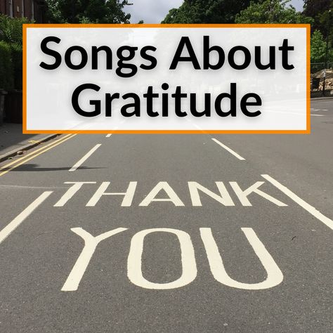 The songs about gratitude below will help you convey your feelings of thanks in a creative way. I included songs in many genres, starting with one few people... Thankful Songs, Songs For Teachers, Thank You Song, Band Teacher, Boyz Ii Men, Thanking Someone, Good Charlotte, Appreciate Life, Preschool Songs