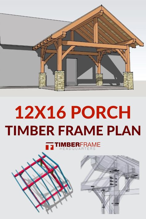 Are you ready to download and build a Timberframe Porch? Whether you're looking for a post and beam timberframe plan or a heavy timber plan we have you covered. Our timberframe porch. This versatile 12×16 timber frame porch can be used for a wide variety of projects.  Originally designed for a front porch, this plan is well suited for a shed, pavilion or just a place to get away from it all. Timber Frame Covered Porch, Timber Frame Screened In Porch, Timber Frame Patio Cover, Post And Beam Addition, Roof Addition Ideas Front Porch, Timber Frame Gable, Timber Frame Porch Covered Patios, Front Porch Plans Design, Back Porch Plans