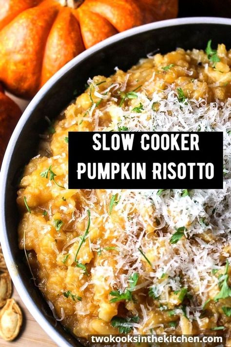 In the spirit of Fall, we're making slow cooker pumpkin risotto recipe. Rich, creamy and dairy free (unless you add Parmesan). And best of all, it's a very easy risotto to make. Autumn Crock Pot Recipes, Crockpot Pumpkin Recipes, Chicken And Pumpkin Risotto, Autumn Dinners, Pumpkin Risotto Recipes, Crockpot Pumpkin, Fall Slow Cooker, Thanksgiving Crockpot Recipes, Fall Slow Cooker Recipes