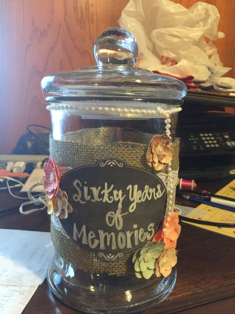 60 years of memories- we created a jar as a gift for my mother's 60th birthday. It was to hold memories from all her friends and family. We asked everyone to write down their fav memories and deposit into jar and we gave this to her at a surprise party! Birthday Party Memory Jar, Birthday Memory Jar, 60 And Fabulous Party, Surprise Ideas For Best Friend, Birthday Surprise Ideas For Best Friend, Best Friend Memories, Best Friend Birthday Surprise, 60th Birthday Party Ideas, Birthday Surprise For Mom