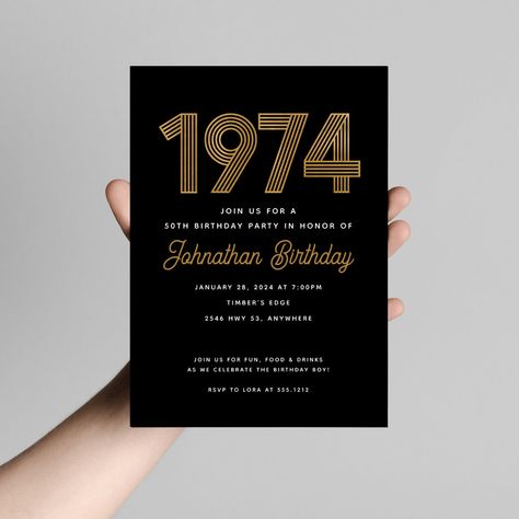 Celebrate with these 1974 inspired 50th birthday invitations. 50th Bday Invites For Men, Black White And Gold Invitations, 50 Birthday Invitations For Men, 50th Birthday Invites For Men, Celebrate Invitations, 50th Birthday Invitations For Him, 1950 Party Ideas, Bday Invitation Card, Man Birthday Invitation