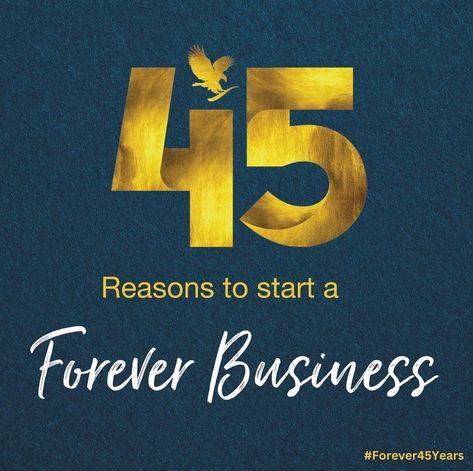 45 reasons to start a Forever Business. Read blog article in link. #workfromhomeopportunity #homebasedbusiness #sidehustleideas #businessopportunity #onlinebusinessopportunity #startabusiness #startanonlinebusiness Forever Living Products Business, Forever Living Business, Forever Business, Online Business Opportunities, Forever Living, Work From Home Opportunities, Forever Living Products, Blog Article, 45 Years