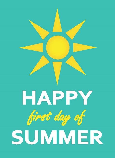 Happy First Day of Summer! First Day Of Summer Quotes, Happy 1st Day Of Summer, 1st Day Of Summer, Happy First Day Of Summer, Summer Somewhere, Southern Boys, Real Estate Articles, First Day Of Summer, Nature Camping