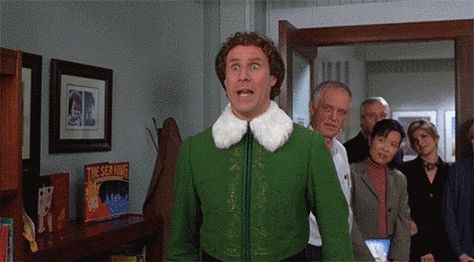 Love this one. And I probably say it too much, but it "never gets old." ;)  34 "Elf" Quotes That Never Get Old Elf Meme, Buddy The Elf Meme, Elf Film, Will Ferrell Elf, Elf Memes, Elf Gif, Buddy The Elf Quotes, Elf Quotes, I Love You Funny