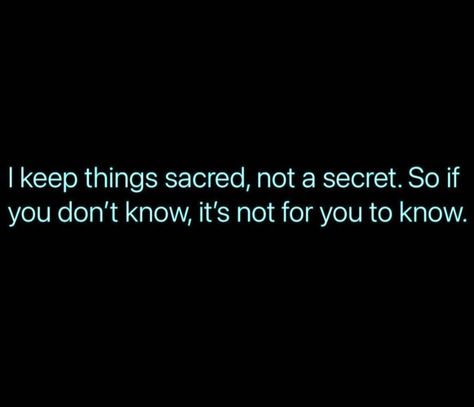 Mind Your Business, Private Person, Secret Quotes, Worth Quotes, Doing Me Quotes, Soul Quotes, Note To Self Quotes, Self Quotes, I Choose