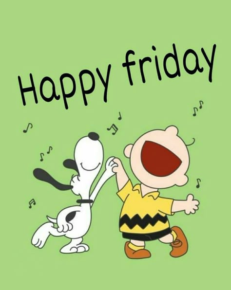 Snoopy Friday Quotes, Happy Friday Snoopy, Friday Snoopy, Good Morning Team, Snoopy Friday, Snoopy Holiday, Friday Greetings, Inspirational Friend Quotes, Quotes Spanish