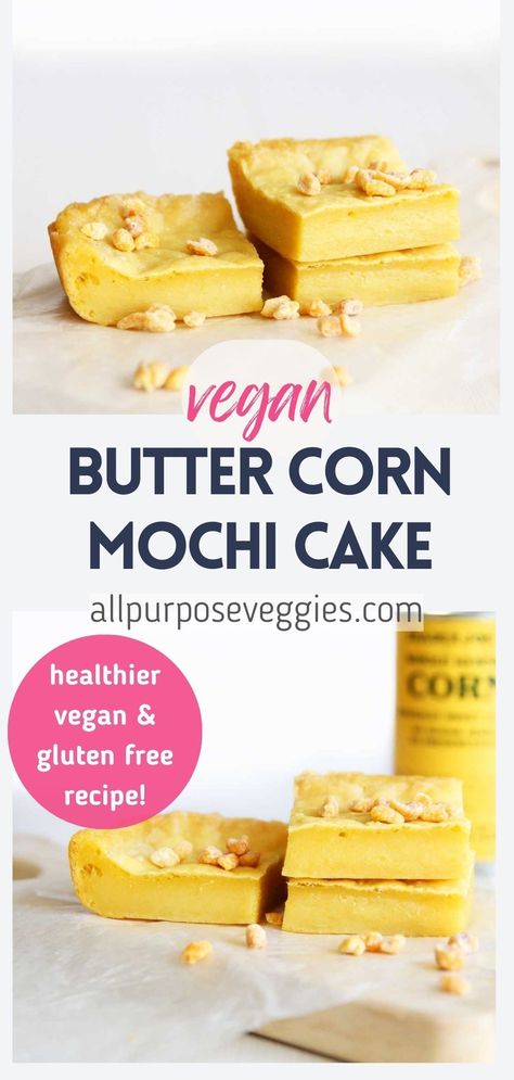 You can finally enjoy the scrumptious flavors of butter corn and mochi together with this easy-to-make Vegan Butter Corn Mochi Cake! Blending together the goodness of corn kernels and mochiko flour, this unique treat offers a soft and chewy texture that's both savory and sweet. Just let your food processor do the work for you as you create this savory twist on the classic mochi cake. #mochicake #mochirecipe #niangao #glutenfreedesserts #glutenfreecake Vegan Butter Mochi, Corn Mochi Cake, Vegan Mochi, Mochi Recipes, Mochiko Flour, Butter Corn, Japanese Dessert Recipes, Butter Mochi, Rice Cake Recipes