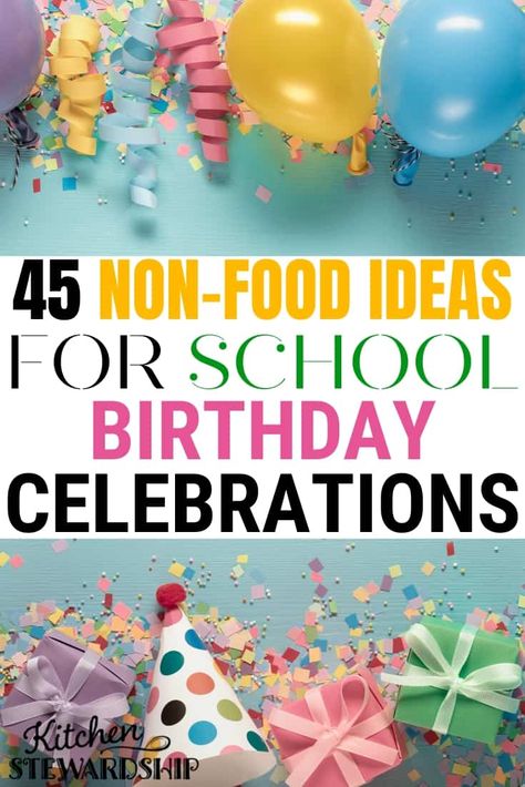 Class Birthday Celebration Ideas, Birthdays At School, Non Treat Birthday For School, Classroom Birthday Ideas Parents, School Birthday Celebration Ideas, Healthy School Birthday Treats Classroom, Healthy Classroom Birthday Treats, Birthday Ideas For School, Non Food Birthday Treats For School