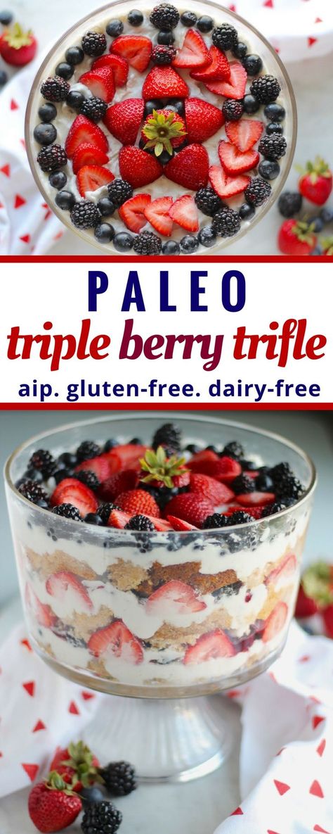 Dairy Free Trifle, Power Meals, Paleo Cakes, Autoimmune Paleo Recipes, Berry Trifle, Layered Dessert, Aip Desserts, Patriotic Desserts, Cake Mug