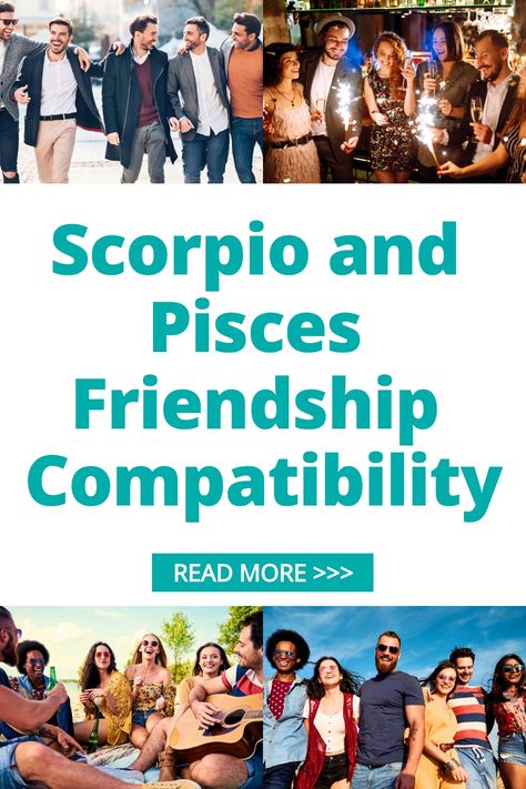 Explore the dynamic bond between a Scorpio and Pisces in this insightful guide on friendship compatibility. Discover how these two signs complement each other's strengths and navigate challenges with understanding. Learn more about the unique connection that Scorpios and Pisces share, filled with deep emotional understanding, loyalty, and mutual support. Whether you're a Scorpio or a Pisces or just curious about astrology, this pin offers valuable insights into how these two signs can form a str Dynamic Friendship, Pisces Friendship, Scorpio Friendship, Pisces Characteristics, Libra And Scorpio, Scorpio And Pisces, Scorpio Personality, Zodiac Characteristics, Scorpio And Libra