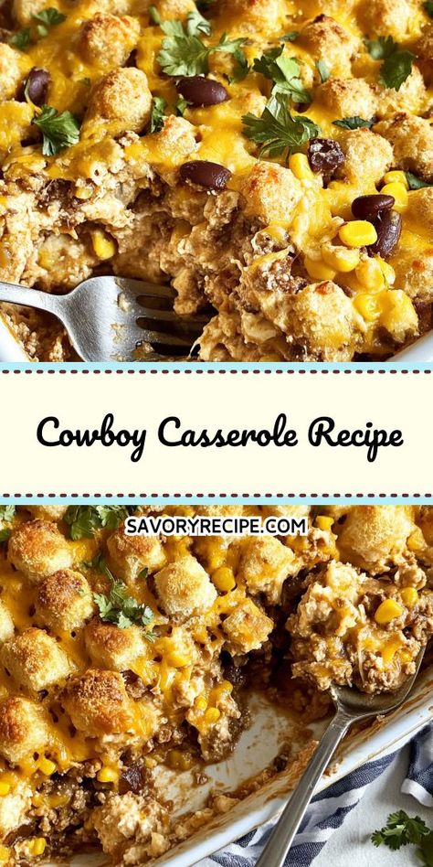 Satisfy your cravings with this hearty Cowboy Casserole Recipe! Packed with ground beef, creamy corn, and savory spices, this dish is perfect for family dinners. Easy to prepare and loaded with flavor, it’s a must-try in your collection of Ground Beef Recipes. Enjoy a comforting meal tonight! Cowboy Tater Tot Casserole, Family Dinners Easy, Cowboy Casserole Recipe, Recipe With Beef, Tater Tot Casserole Recipe, Cowboy Casserole, Quick Family Dinners, Tater Tot Casserole Recipes, Savory Recipe