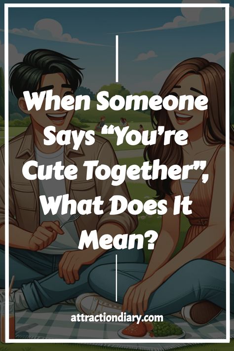 Find out what it means when people say, “You’re cute together.” Learn about their thoughts on your relationship in this article. Relationship Posts, Small Acts Of Kindness, You Are Cute, Physical Features, Mutual Respect, What To Say, Woman Reading, Can You Be, Random Acts Of Kindness