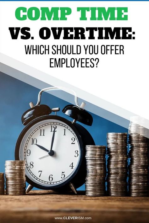 Comp Time Vs. Overtime: Which Should You Offer Employees? The issue of comp time vs. overtime pay can be a bit confusing for employers looking for an effective way of compensating their employees for overtime work. #Cleverism #HumanResources #Employee Job Interview Advice, Super Tips, Cover Letter Tips, Ways To Make Money Fast, Interview Advice, Process Management, Paid Time Off, Business Process Management, Starting An Online Business