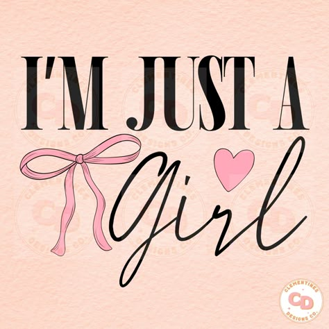 I Am Just A Girl Aesthetic, No Aesthetic, Im Just A Girl, Whatsapp Theme, Retro Sublimation, Digital Aesthetic, Aesthetic Png, I'm Just A Girl, Png Coquette