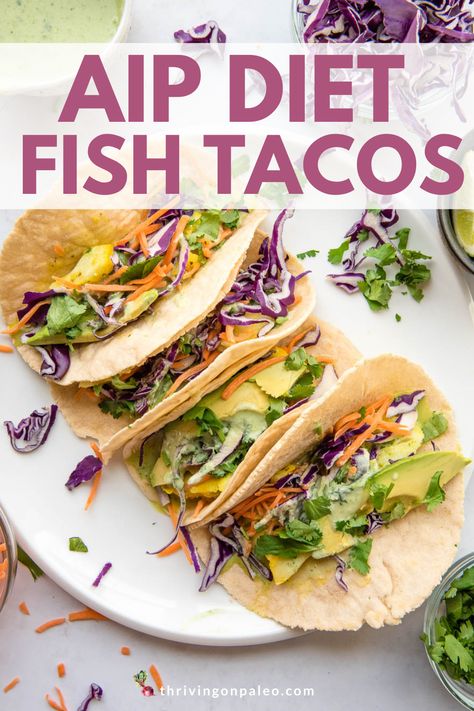 Brightly colored and full of various delicious flavors and textures, these fish tacos are are perfect for an easy dinner. Paleo, Whole30, and AIP compliant Aip Tacos, Aip Fish Recipes, Aip Shrimp Tacos, Aip Seafood Recipes, Autoimmune Meals, Aip Fish Tacos, Low Fodmap Fish Tacos, Mahi Mahi Recipes Aip, Aip Recipes Dinner