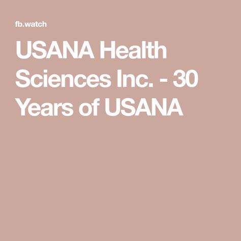 USANA Health Sciences Inc. - 30 Years of USANA Usana Health Sciences, Healthy Families, 30th Anniversary, On Earth, 30 Years, Join Us, Vitamins, Science, Health