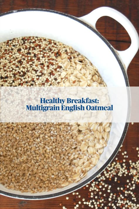 Whole Grain Oatmeal Recipes, Mixed Grains Recipe, Irish Porridge Recipes, Barley Porridge, Quinoa Oatmeal Breakfast, Oat Groats Recipe, Breakfast Millet Recipes, Barley Porridge Breakfast, Oat Bran Porridge