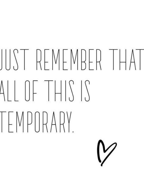 Everything is temporary. No matter how much you want it to be permanent. No Permanent Friends Quotes, This Is Temporary, Stay Where Your Presence Matters, No One Is Permanent Quotes, Everything Is Temporary Quotes, Temporary Quotes, Aesthetic August, Everything Is Temporary, Dove Pictures