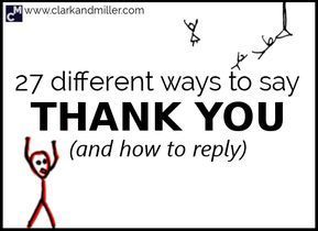 27 Different Ways to Say Thank You (And How to Reply) How To Reply Thank You, Reply Of Thank You In English, What To Say Instead Of Thank You, Different Ways To Say Thank You, British English Words, Adjectives To Describe People, New English Words, Real Relationship Quotes, Vocabulary In English