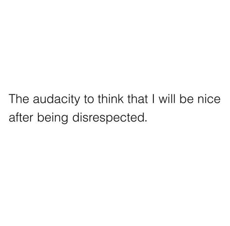 Being Disrespected Quotes Families, No Inheritance Quotes, Family Disputes Quotes, Quotes About Disrespectful Men, Being A Good Person Gets You Nowhere, Disrespect Quotes Friendship, Disappointed In People Quotes, Dismissive People Quotes, Feeling Disrespected Quotes