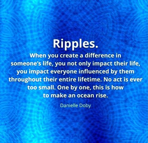 Kindness Paying It Forward Quotes, Forward Quotes, Paying It Forward, Ripple Effect, Residual Income, Pay It Forward, Word Up, Clear Vision, Old Soul