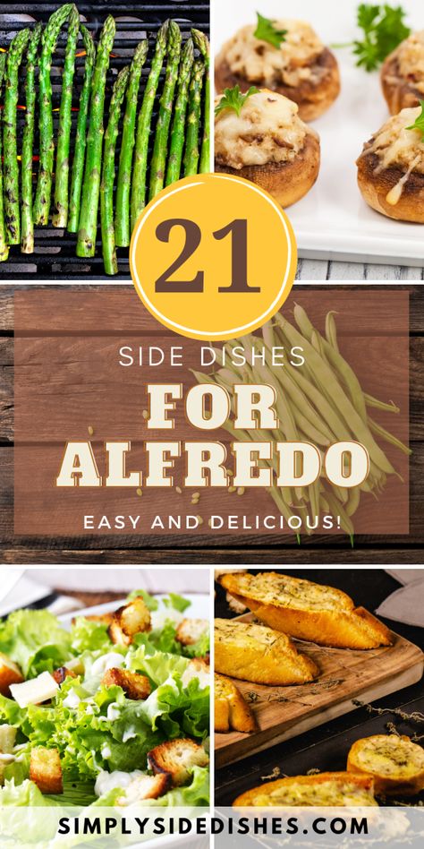 Looking for some delicious side ideas to go with your fettuccine alfredo? Check out these 21 fantastic options! From simple sides like steamed broccoli or a basic salad, to more sophisticated fare like grilled asparagus or stuffed mushrooms, there's something here for everyone. So get cooking and give your fettuccine alfredo an amazing sidekick! via @simplysidedishes89 Fettucini Alfredo Recipe, Steam Vegetables Recipes, Fetuccini Alfredo, Shrimp Side Dish, Chicken Fettuccini Alfredo, Sausage Alfredo Pasta, Basic Salad, Spinach Side Dish, Mushroom Alfredo