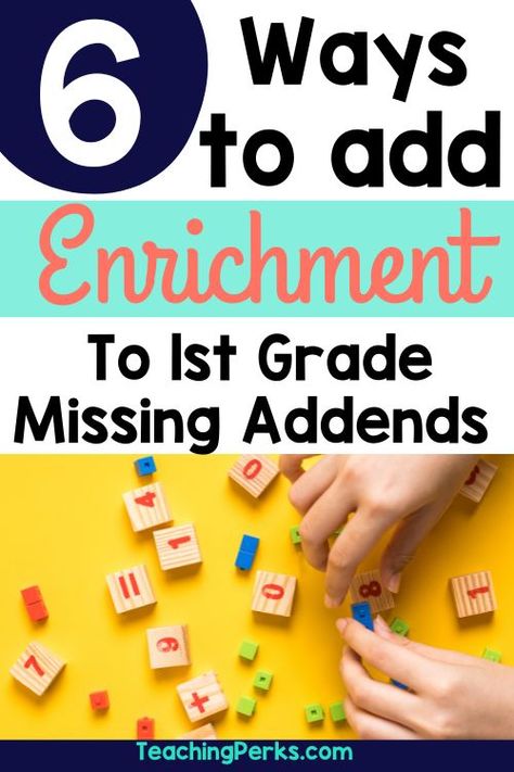 Math Enrichment 1st Grade, Making 10 To Add First Grade, First Grade Math Enrichment, Making Ten To Add First Grade, Teaching Missing Addends First Grade, Unknown Addends First Grade, Differentiated Math Centers, Missing Addends, Missing Addend