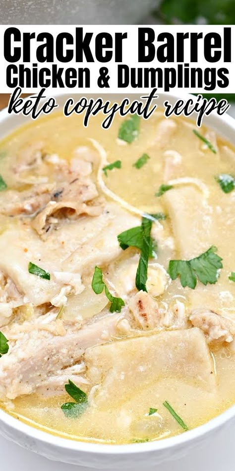 Keto Copycat Cracker Barrel Chicken and Dumplings #ketocopycatcrackerbarreldumplings #copycatcrackerbarreldumplings Cracker Barrel Chicken And Dumplings Recipe, Cracker Barrel Chicken And Dumplings, Copycat Cracker Barrel, Cracker Barrel Chicken, Chicken And Dumplings Recipe, Chicken Skillet Recipes, Dumplings Recipe, Keto Soup, Low Carb Soup