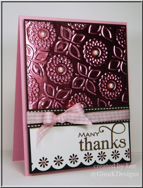 Handmade Thank You Cards, Pink Foil, Cricut Cards, Embossed Cards, Beautiful Handmade Cards, Foil Cards, Embossing Folders, Pretty Cards, Many Thanks