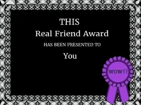 Real Friend Award❤️ Funny Certificates Awards For Friends, Paper Plate Awards, Girlfriend Application, Funny Certificates, Friend Application, Luck Quotes, Friends Wallpaper, Reaction Face, Good Luck Quotes