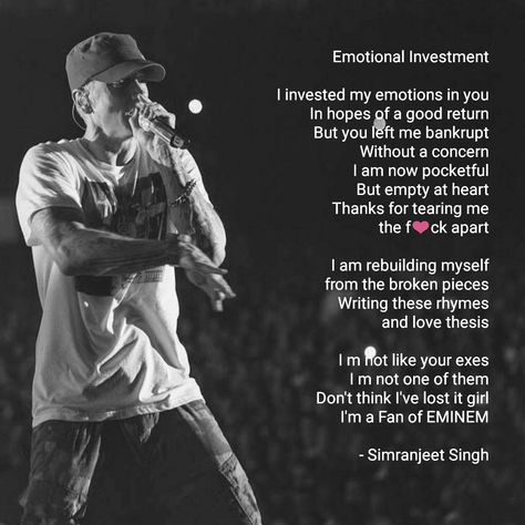 Emotional Investment #eminem #rap #poetry #writer #poem #simranjeetsingh #escapematter Rap Poetry, Eminem Rap, You Left Me, Best Web, Reality Quotes, Eminem, Web Development, Investment, Rap