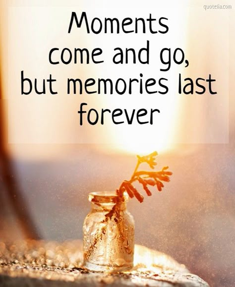 Moments come and go, but memories last forever  #happymoments #memory #pastandfuture #happiness Save Memories Quotes, Qoutes For Memories, Family Fun Quotes Memories, Caption For Happy Moments With Friends, Memories Last Forever Quotes, Making Family Memories Quotes, Quotes On Memories With Friends, Good Memories Quotes Friendship, Happy Memories Quotes Unforgettable