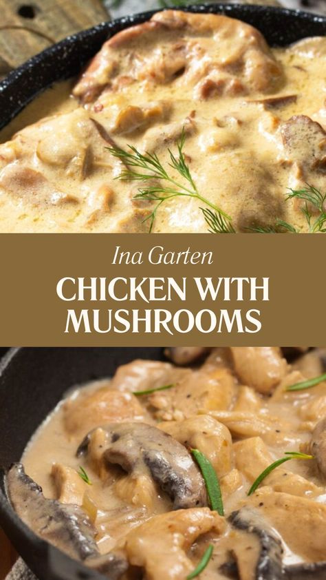 Ina Garten Chicken With Mushrooms Chicken And Wild Mushroom Recipes, Ina Garden Pasta Recipes, Ina Garten Casserole Recipes, Ina Garten Dinner Recipes, Ina Garten Recipes Dinner, Ins Garten Recipes, Ina Garten Dinner Party, Ina Garden Chicken, Chicken And Mushroom Recipes