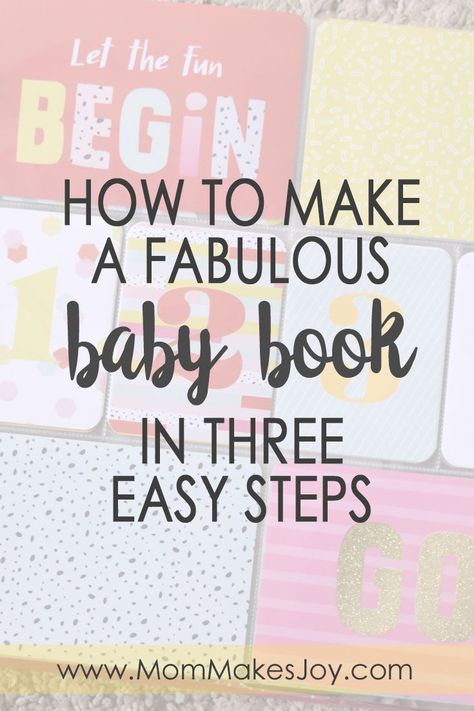 Not sure where to begin with your child's baby book? Here's an easy way to make a baby book in no time without the hassle of traditional scrapbooking | How to make a fabulous baby book in three easy steps | photo album Diy Baby Book, Scrapbook Baby Book Ideas, Best Baby Book, Baby Nursery Ideas, Book Scrapbooking, Baby Book Pages, Baby Books Diy, Baby Record Book, Baby Scrapbook Album