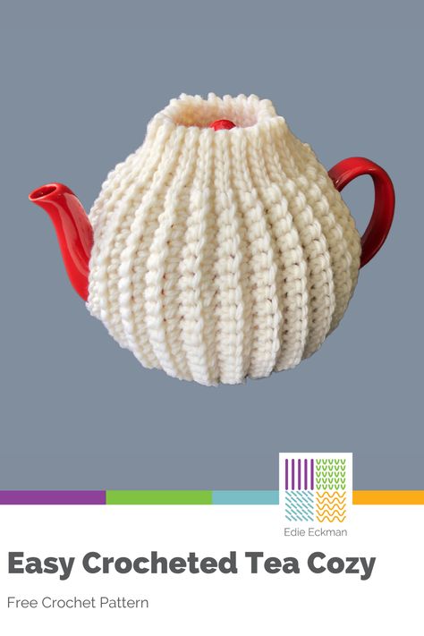 Easy Crocheted Tea Cozy Free Pattern from Edie Eckman Crochet Tea Cosy Free Pattern, Knit Tea Cozy Pattern, Tea Cosy Crochet Pattern, Tea Cozy Crochet Pattern, Tea Cosy Crochet, Knit Tea Cozy, Tea Cosy Pattern, Tea Cosy Knitting Pattern, Tea Cozy Pattern