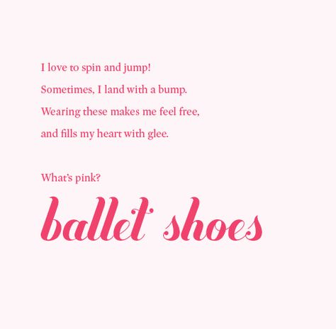 Ballet Shoes Quotes For Ballerinas, Ballet Vocabulary With Pictures, Ballet Quotes Inspirational, Inspirational Ballet Quotes, Ballet Words, Pink Ballet Shoes, I Feel Free, Poem Quotes, Dance Outfits