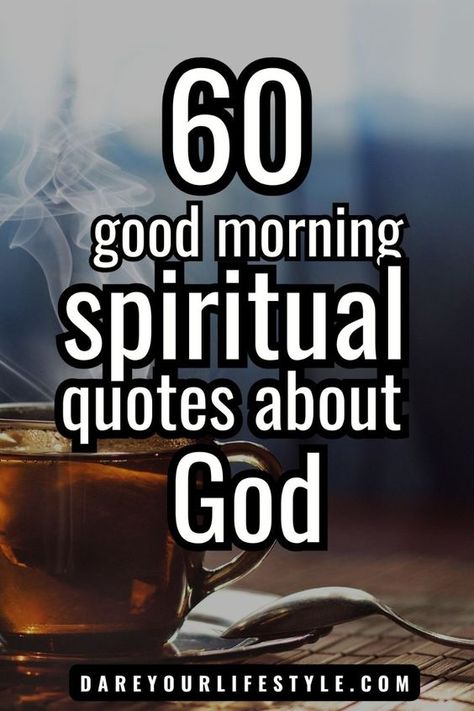 Energize your mornings with these 60 powerful good morning spiritual quotes! Each quote is crafted to uplift your soul and is rooted in good morning quotes from Christian faith. Enjoy uplifting Bible verses for a good day and find inspiration that resonates with your spirit. These spiritual good morning quotes are perfect for daily motivation and sharing with friends, ensuring a blessed start to every day! Spiritual Good Morning Quotes, Hope Quotes Bible, Inspirational Quotes God Faith, Spiritual Motivational Quotes, Good Morning Bible Quotes, Morning Encouragement, Uplifting Bible Quotes, Good Morning Bible Verse, Christian Good Morning Quotes