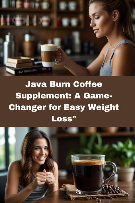 Simply mix Java Burn with your morning coffee to transform it into a fat-burning drink that helps shed pounds effortlessly. Packed with natural ingredients, Java Burn supercharges your coffee, helping you burn more calories, increase energy, and reach your weight loss goals faster. Perfect for anyone looking for an easy and effective way to enhance their fitness journey.

#JavaBurn #WeightLossCoffee #FatBurningCoffee #MetabolismBooster #CoffeeForWeightLoss #HealthyCoffee #LoseWeightFast Java Burn Coffee, Burnt Coffee, Java Burn, Metabolism Booster, Healthy Coffee, Increase Energy, Fat Burning Drinks, How To Increase Energy, Game Changer