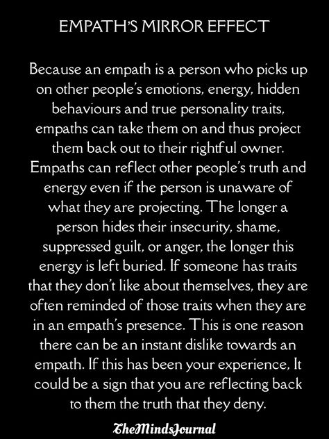 Empath Mirror Effect, Mirroring Behavior, Infj Anger, Dark Empath, Hermit Mode, Infj Empath, Infj Psychology, Mirror Quotes, Big Brain